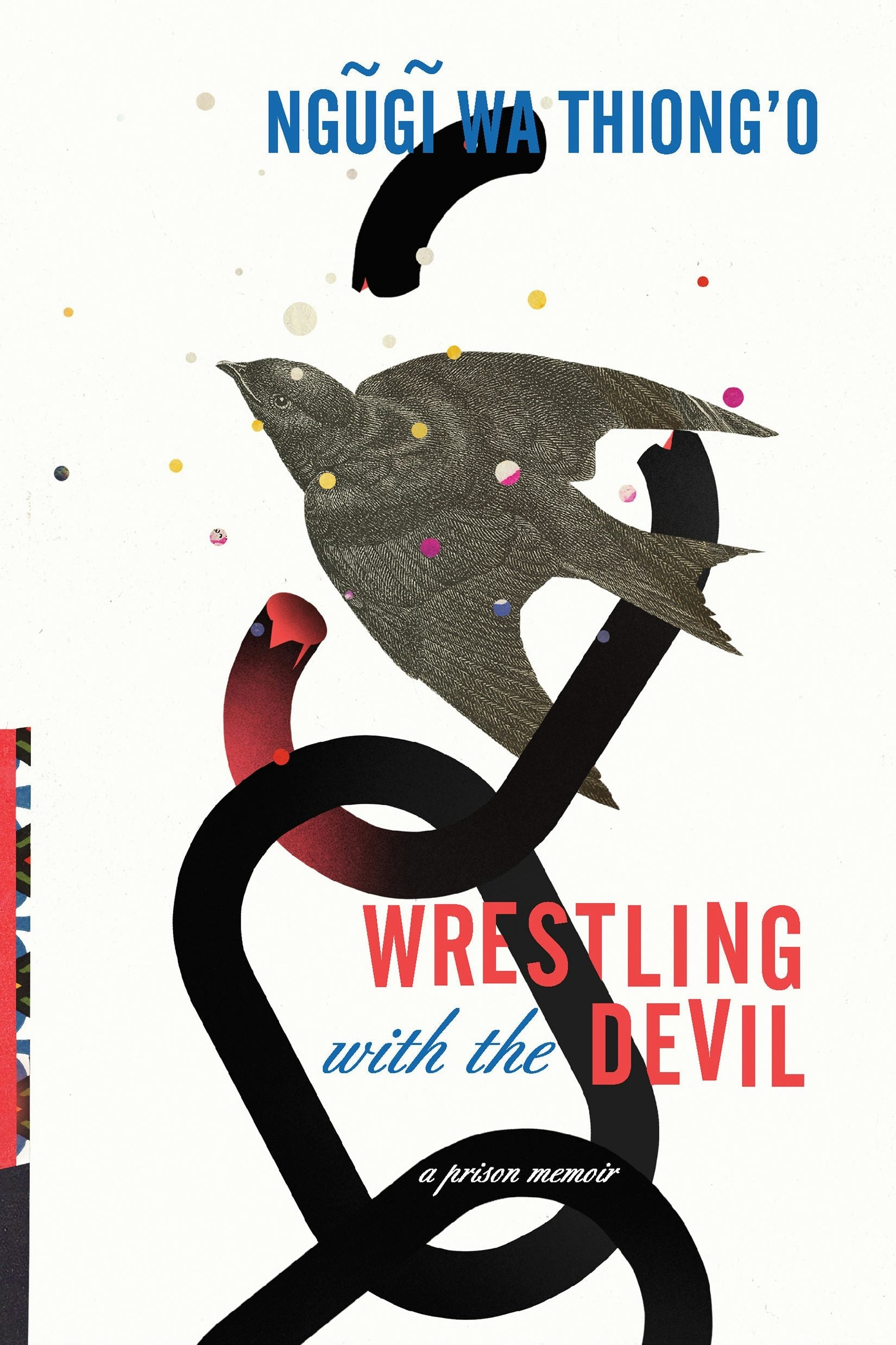 Book cover image for Wrestling with the Devil ISBN: 9781620973349